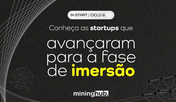 M-Start Ciclo 8: seleção - divulgação das startups classificadas para imersão