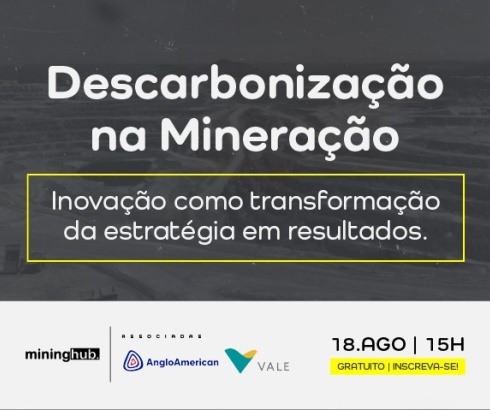 Descarbonização na Mineração: Inovação como Transformação da Estratégia em Resultados